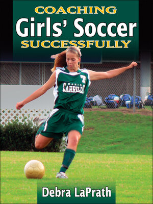 cover image of Coaching Girls' Soccer Successfully